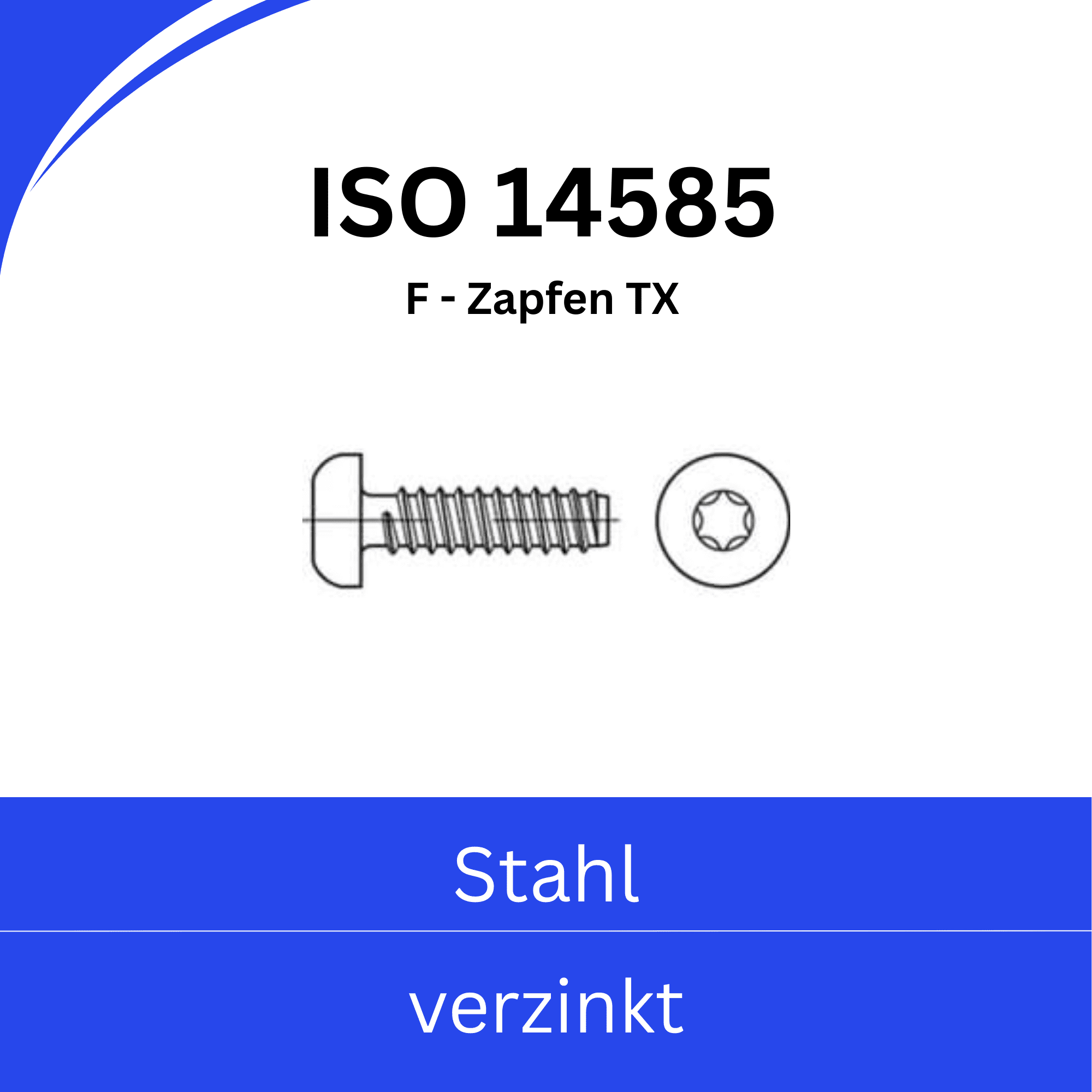 Bild von ISO 14585 ➤ Blechrauben Linsenkopf TX (F-Zapfen)